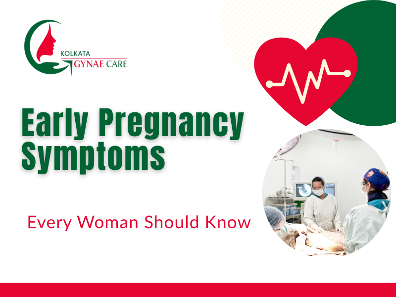 Early Pregnancy Symptoms Every Woman Should Knowa